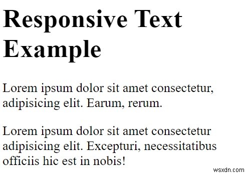 Làm cách nào để tạo kiểu chữ đáp ứng với CSS? 