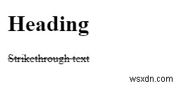 Làm cách nào để đánh dấu văn bản gạch ngang trong HTML? 