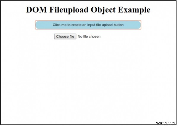 HTML DOM Input FileUpload Object 