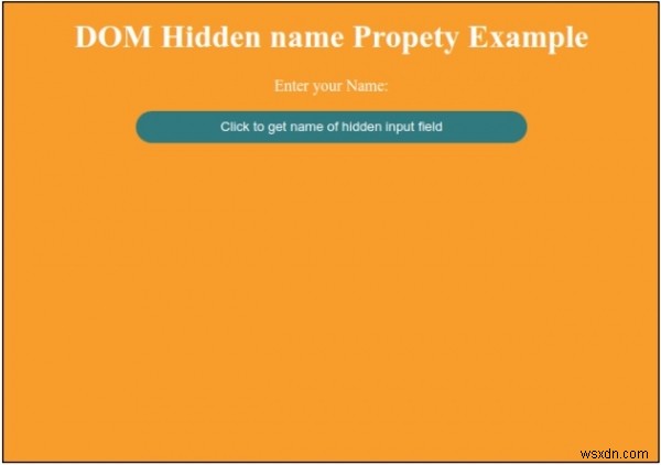 HTML DOM Input Thuộc tính tên ẩn 