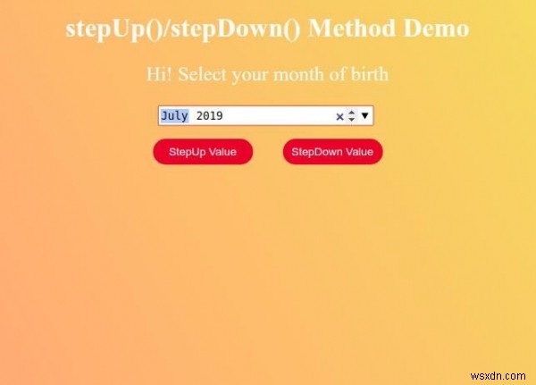 HTML DOM Input Tháng StepUp () Phương pháp 