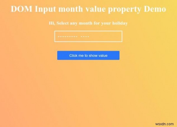 HTML DOM Input Giá trị tháng Thuộc tính 