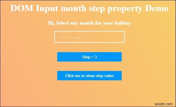HTML DOM Input Bước thuộc tính tháng 