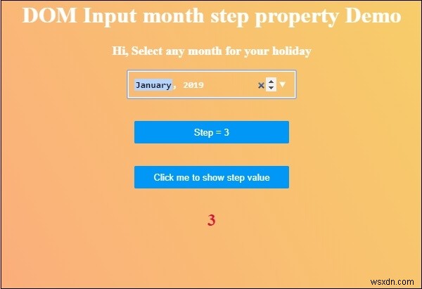 HTML DOM Input Bước thuộc tính tháng 