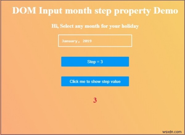 HTML DOM Input Bước thuộc tính tháng 