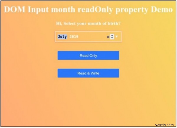 HTML DOM Input Tháng chỉ đọc Thuộc tính 