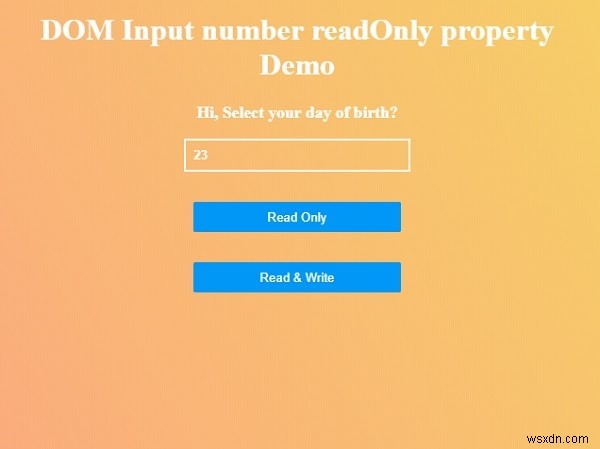 HTML DOM Số đầu vào chỉ đọc Thuộc tính 