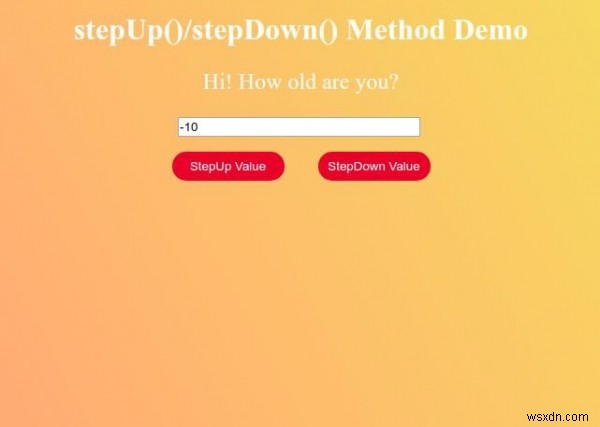 HTML DOM Số đầu vào stepUp () Method 