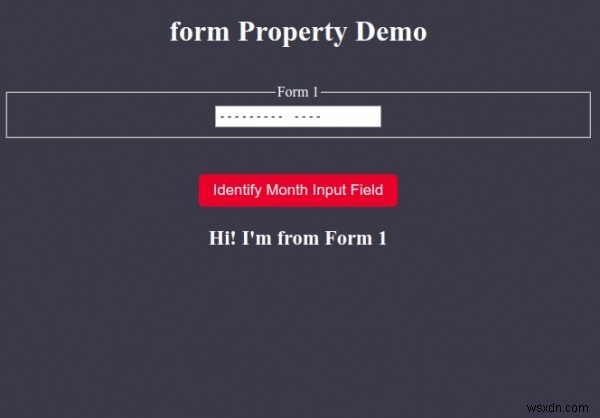 HTML DOM Input Form Thuộc tính tháng 