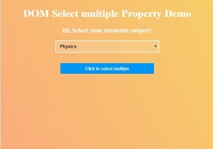 HTML DOM Chọn nhiều thuộc tính 