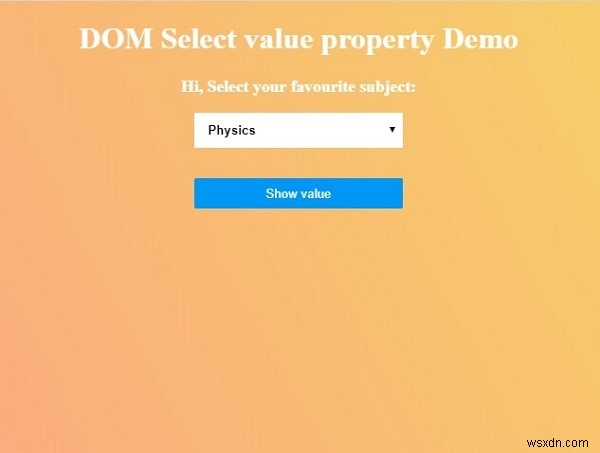 HTML DOM Chọn thuộc tính giá trị 