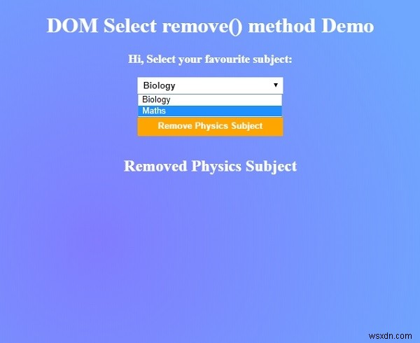 HTML DOM Chọn phương thức remove () 