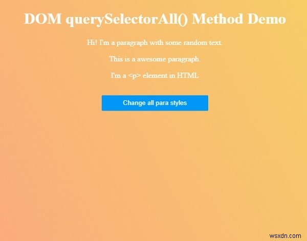 Truy vấn HTML DOM Phương thứcSelectorAll () 