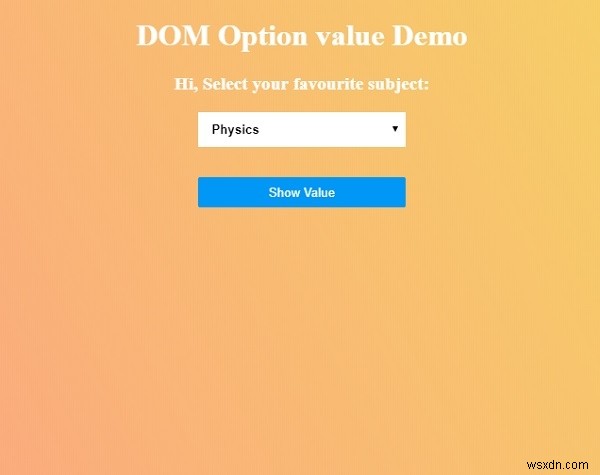 HTML DOM Option Giá trị thuộc tính 