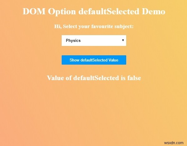 HTML DOM Option mặc định 