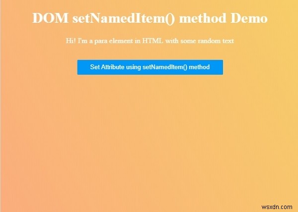 Phương thức HTML DOM setNamedItem () 