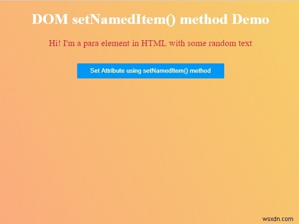 Phương thức HTML DOM setNamedItem () 