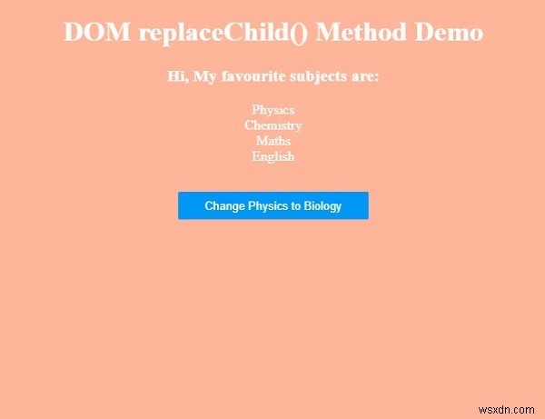 Phương thức HTML DOM ReplaceChild () 