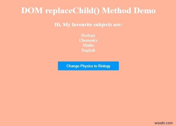 Phương thức HTML DOM ReplaceChild () 