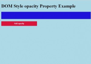 Thuộc tính style opacity trong HTML DOM