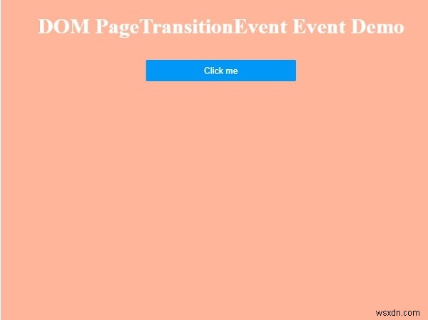 Sự kiện chuyển trang HTML DOM 