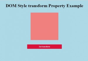 Thuộc tính transform của HTML DOM Style