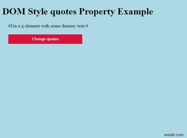 HTML DOM Style trích dẫn Thuộc tính 