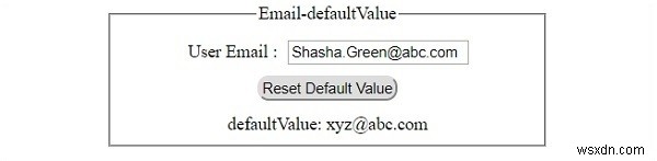 HTML DOM Input Email defaultValue Thuộc tính 