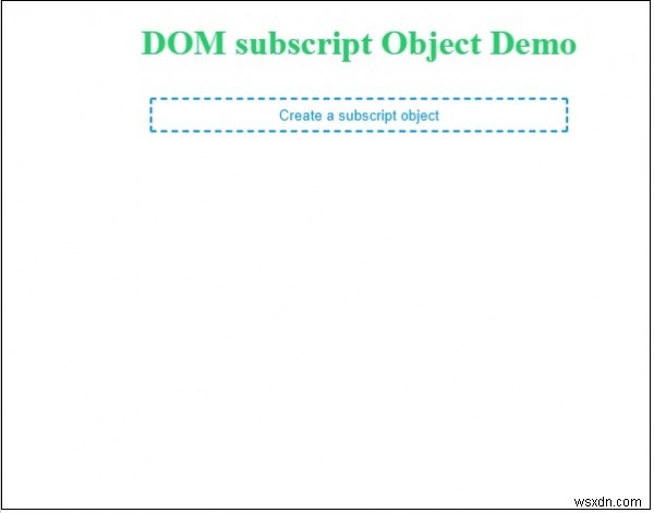 Đối tượng chỉ số dưới DOM HTML 