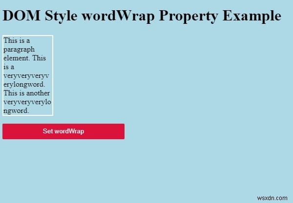 HTML DOM Style wordWrap Thuộc tính 