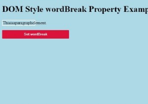 HTML DOM Style wordBreak Thuộc tính 