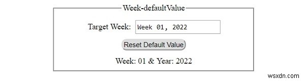 HTML DOM Input Week defaultValue Thuộc tính giá trị 
