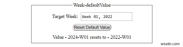 HTML DOM Input Week defaultValue Thuộc tính giá trị 