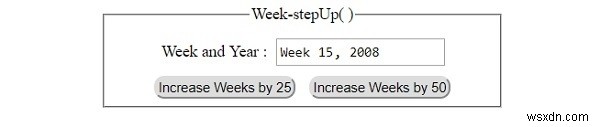 HTML DOM Input Week stepUp () Phương pháp 