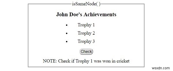 Phương thức HTML DOM isSameNode () 