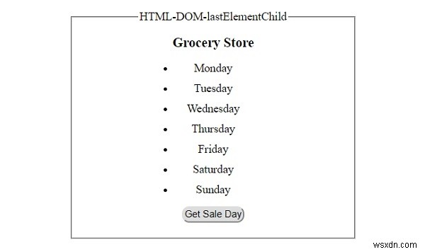 HTML DOM lastElementChild Thuộc tính 