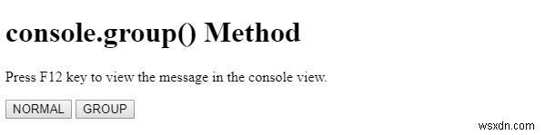 Phương thức HTML DOM console.group () 