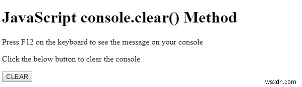 Phương thức HTML DOM console.clear () 