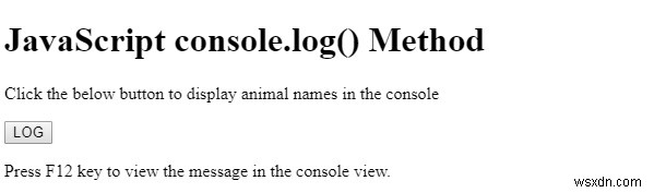 Phương thức HTML DOM console.log () 