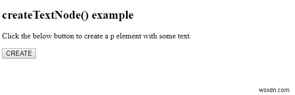 Phương thức HTML DOM createTextNode () 