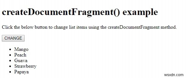 Phương thức HTML DOM createDocumentFragment () 