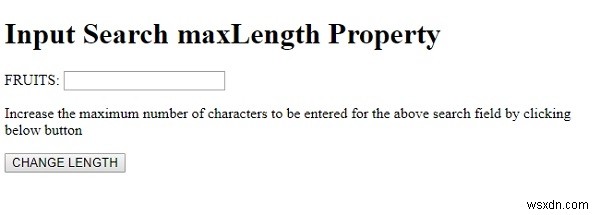 HTML DOM Input Search Thuộc tính maxLength 
