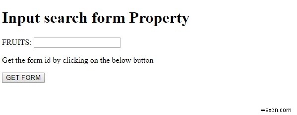 HTML DOM Input Form Search Thuộc tính 