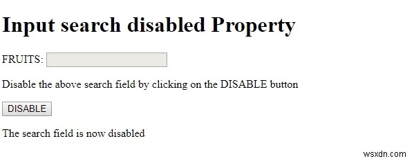 Thuộc tính tìm kiếm đầu vào HTML DOM đã bị vô hiệu hóa 