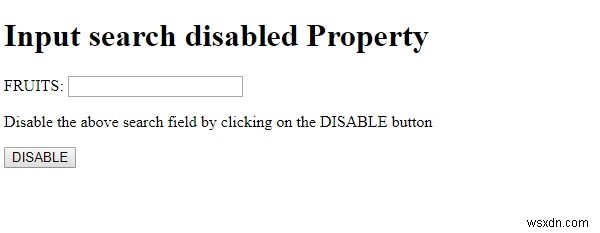 Thuộc tính tìm kiếm đầu vào HTML DOM đã bị vô hiệu hóa 