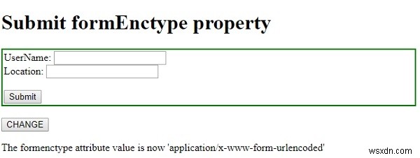 HTML DOM Input Gửi thuộc tính FormEnctype 