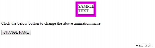 HTML DOM Style animationName Thuộc tính 