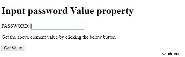 HTML DOM Input Thuộc tính giá trị mật khẩu 