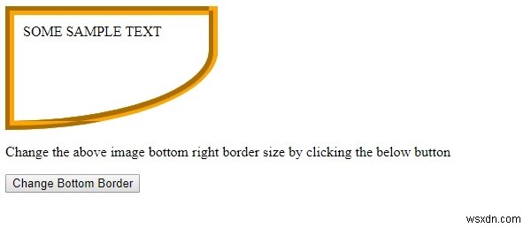 HTML DOM Style borderBottomRightRadius thuộc tính 
