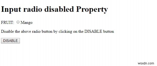 HTML DOM Input Radio thuộc tính bị vô hiệu hóa 